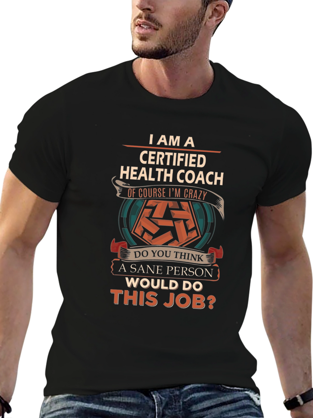 Certified Health Coach Crazy Job T-Shirt