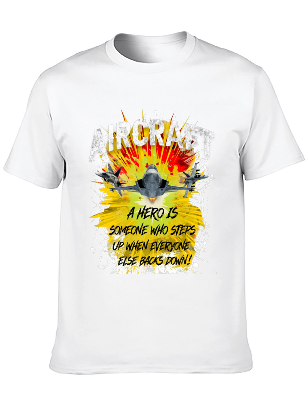 Aircraft Hero Graphic T-Shirt - Step Up Back Down!