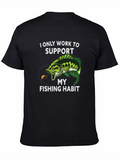 Fishing Habit T-Shirt - Angler Support Tee