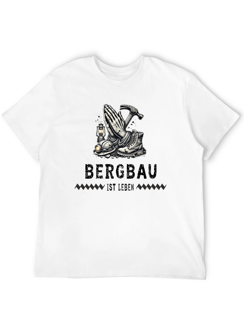 Bergabu Ist Leben Miners Prayer T-Shirt