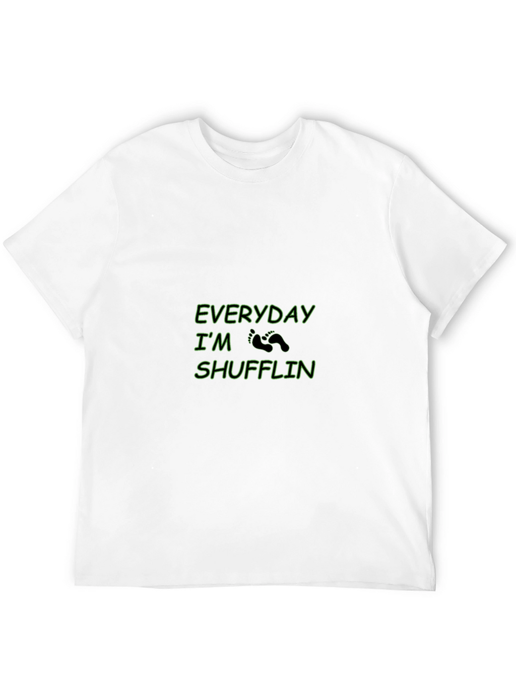 Everyday Im Shufflin Black Crewneck T-Shirt