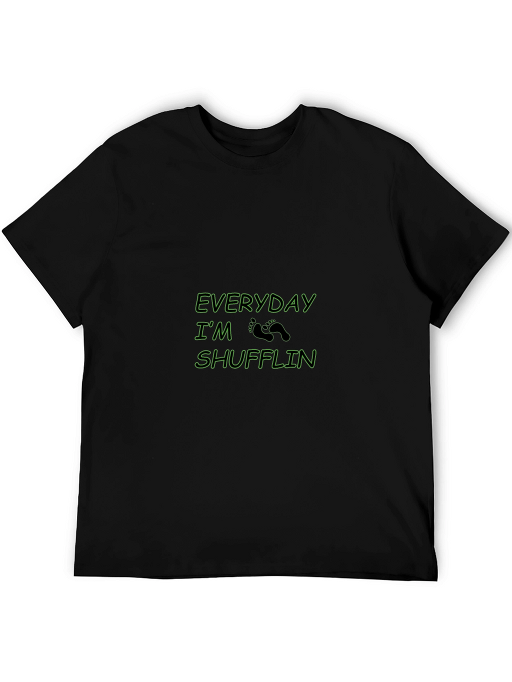 Everyday Im Shufflin Black Crewneck T-Shirt