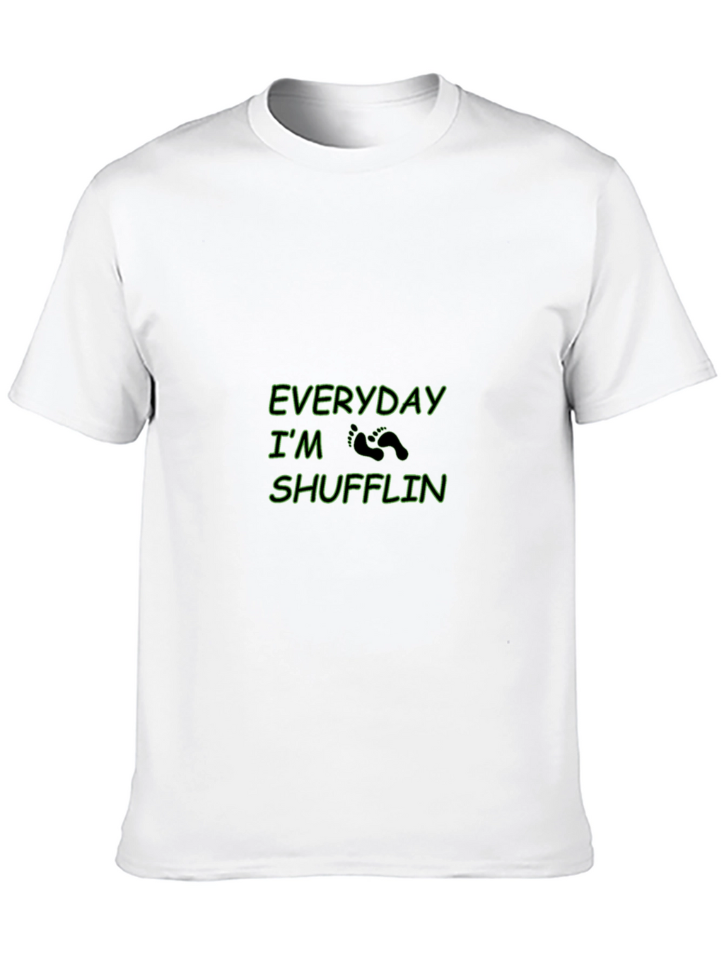 Everyday Im Shufflin Black Crewneck T-Shirt