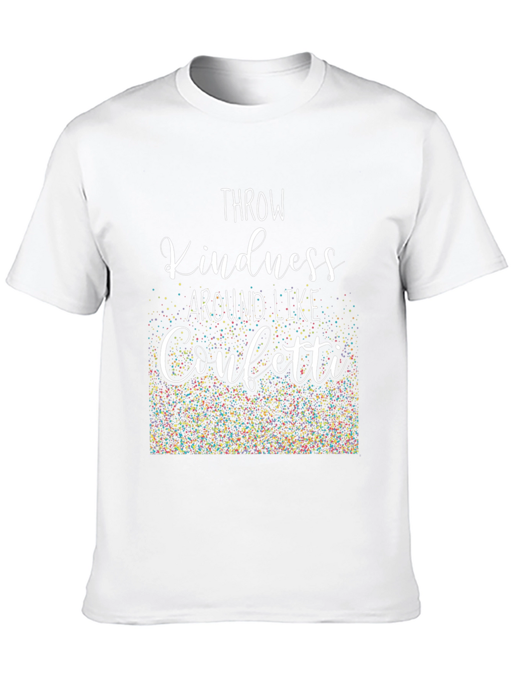 Kindness Confetti Tee - Spread Positivity!