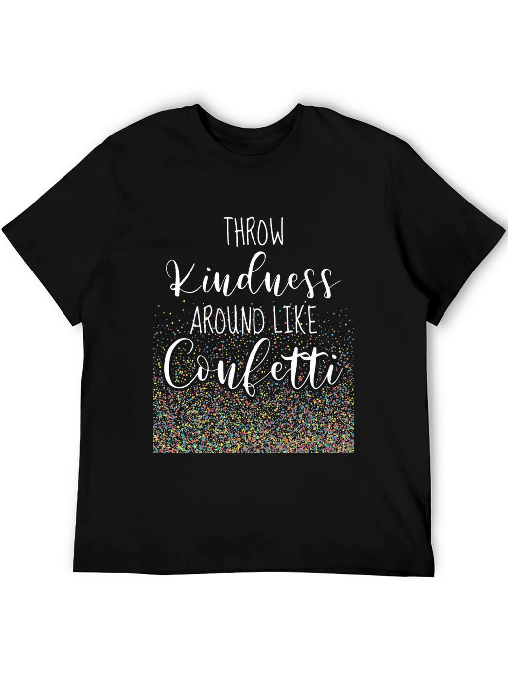 Kindness Confetti Tee - Spread Positivity!