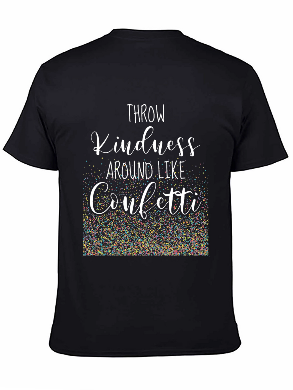 Kindness Confetti Tee - Spread Positivity!