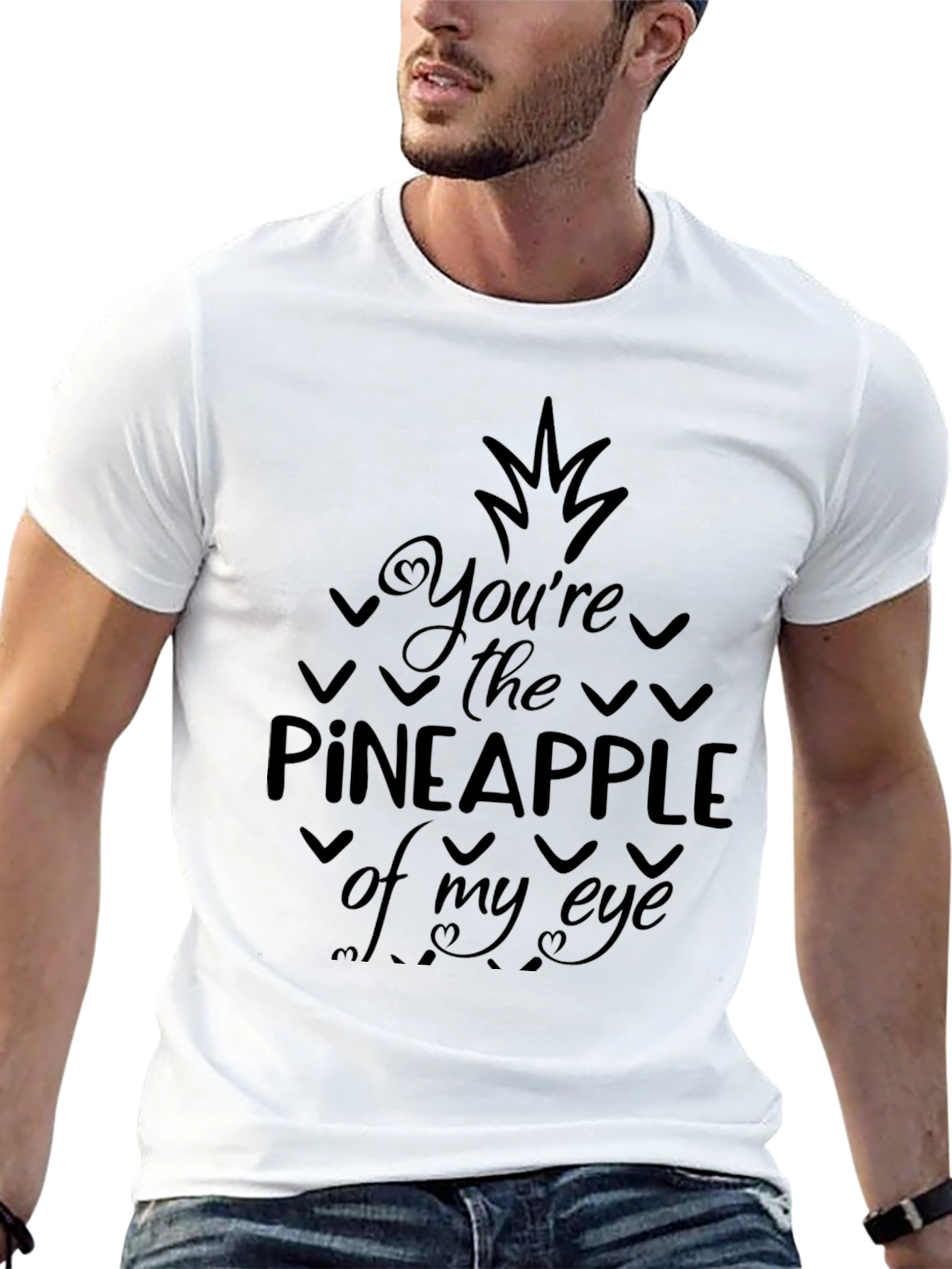 Youre the Pineapple of My Eye Graphic Tee