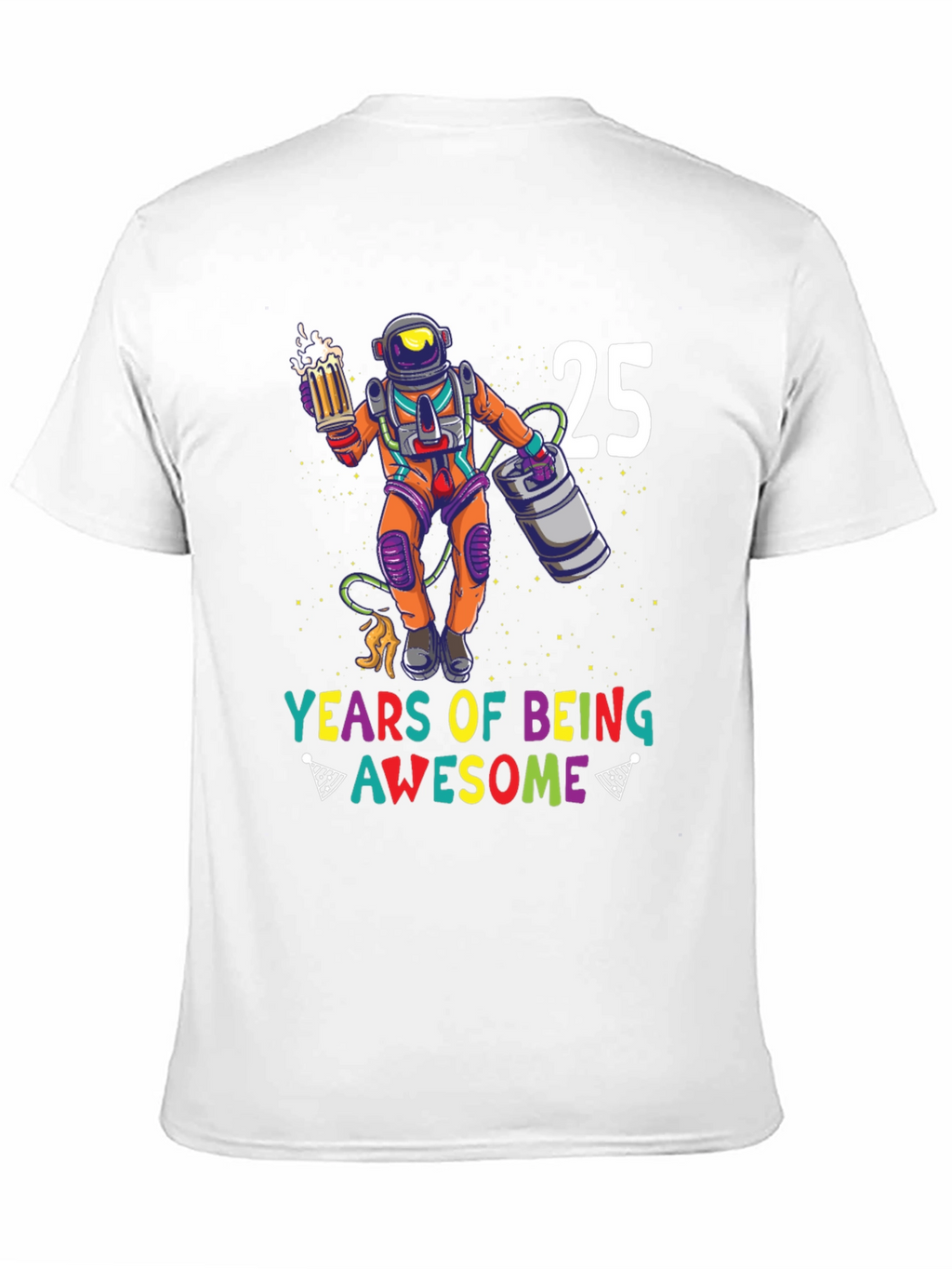 25 Years Of Being Awesome T-Shirt