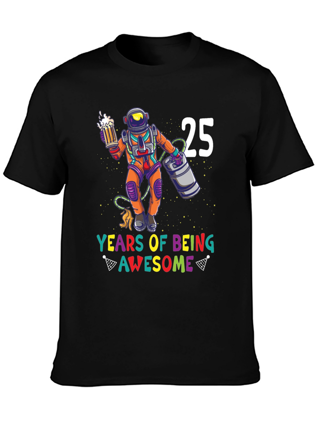 25 Years Of Being Awesome T-Shirt