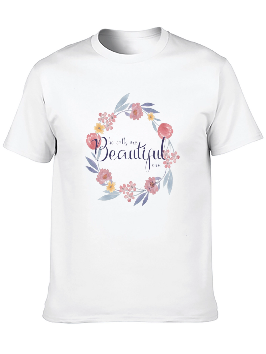 Floral Wreath T-Shirt - He Calls Me Beautiful