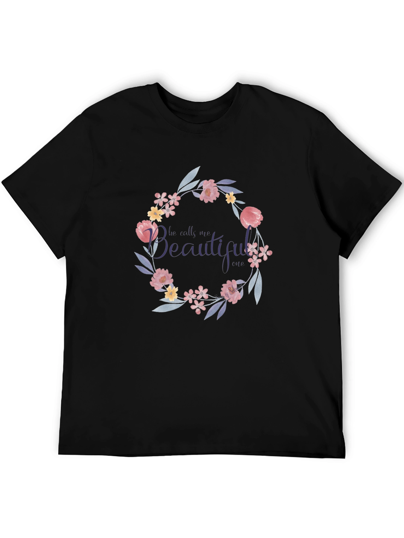 Floral Wreath T-Shirt - He Calls Me Beautiful
