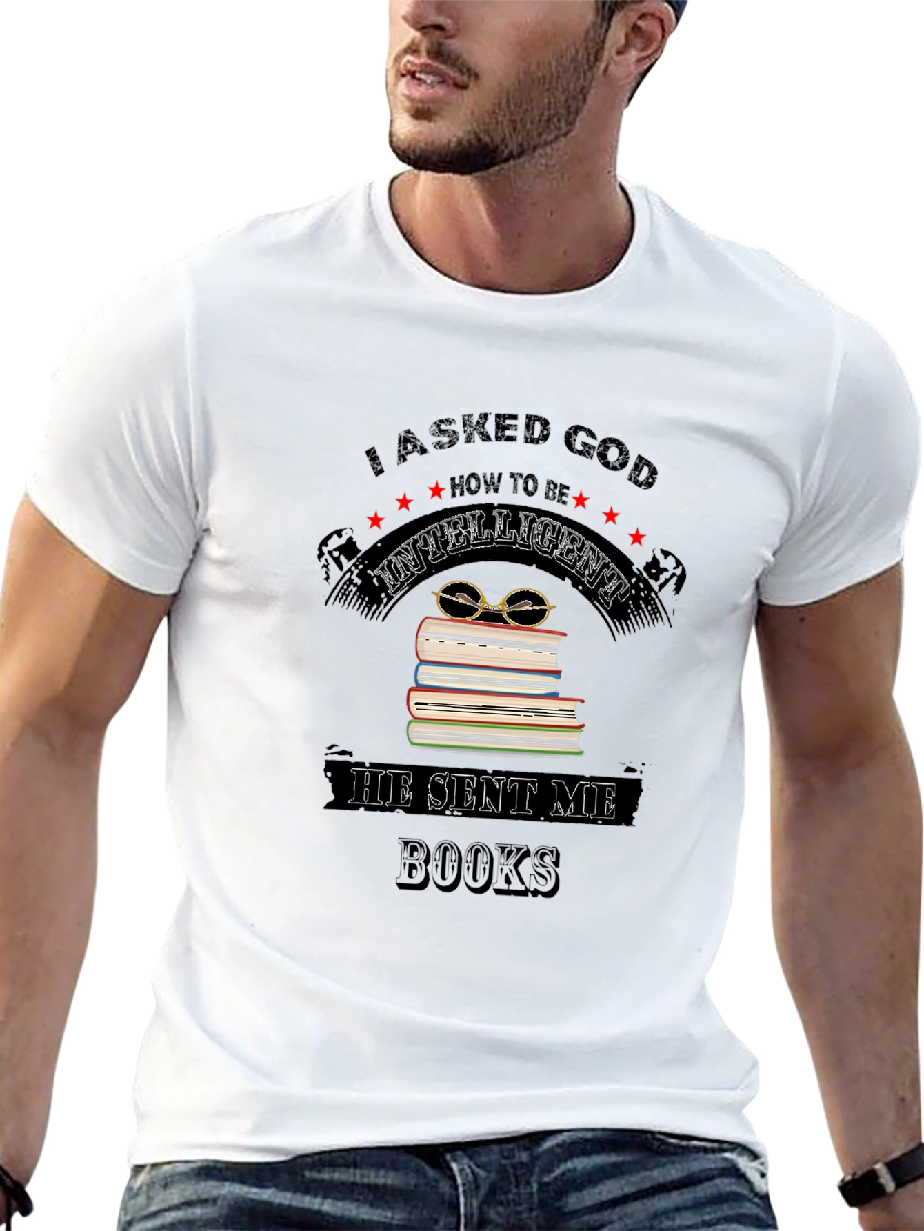 I Asked God for Intelligence Black T-Shirt