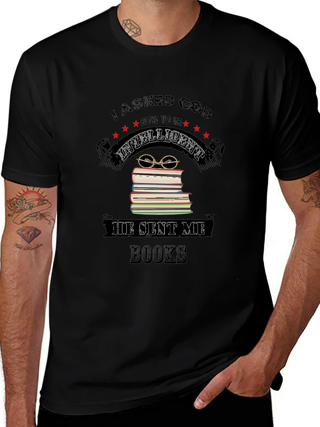 I Asked God for Intelligence Black T-Shirt