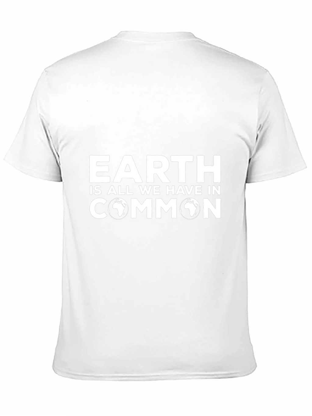 Earth Is All We Have In Common Graphic T-Shirt