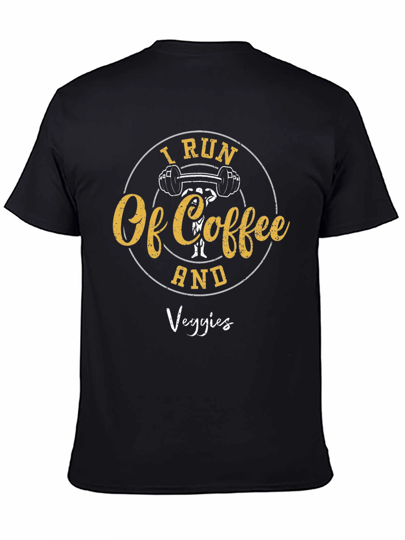 I Run On Coffee and Veggies T-Shirt