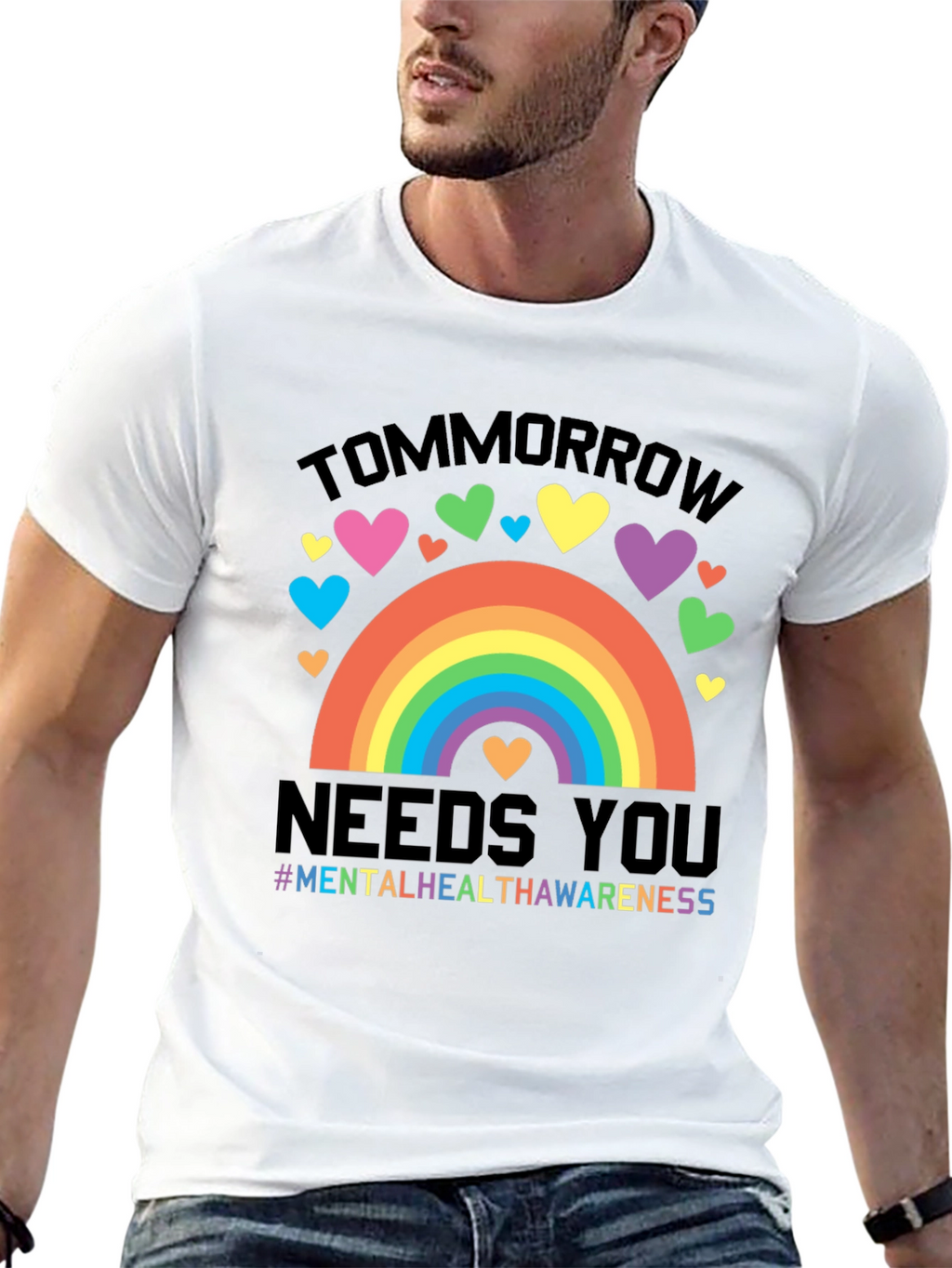 Tomorrow Needs You Mental Health Awareness Rainbow T-Shirt