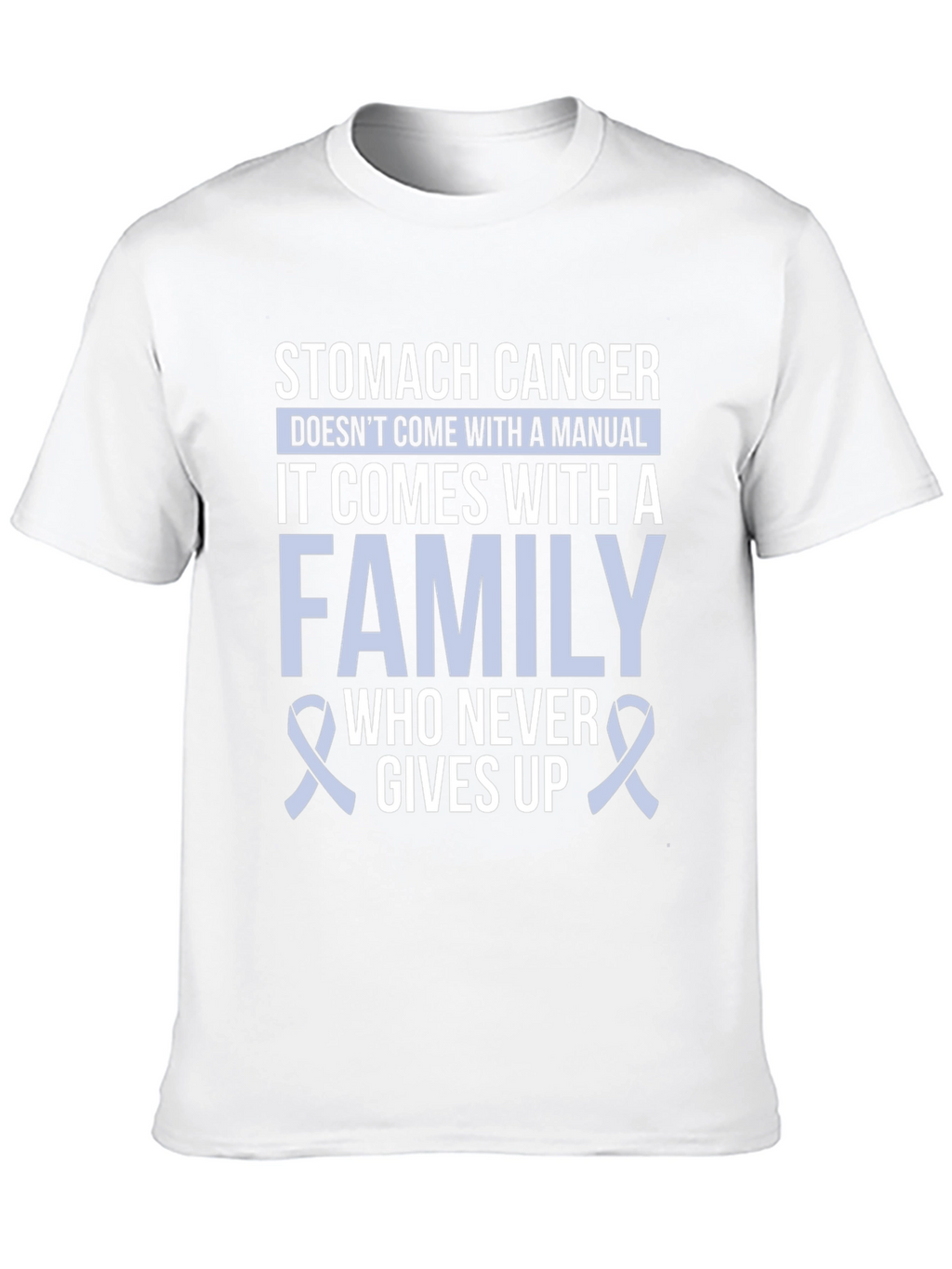 Stomach Cancer Awareness T-Shirt - Family Support