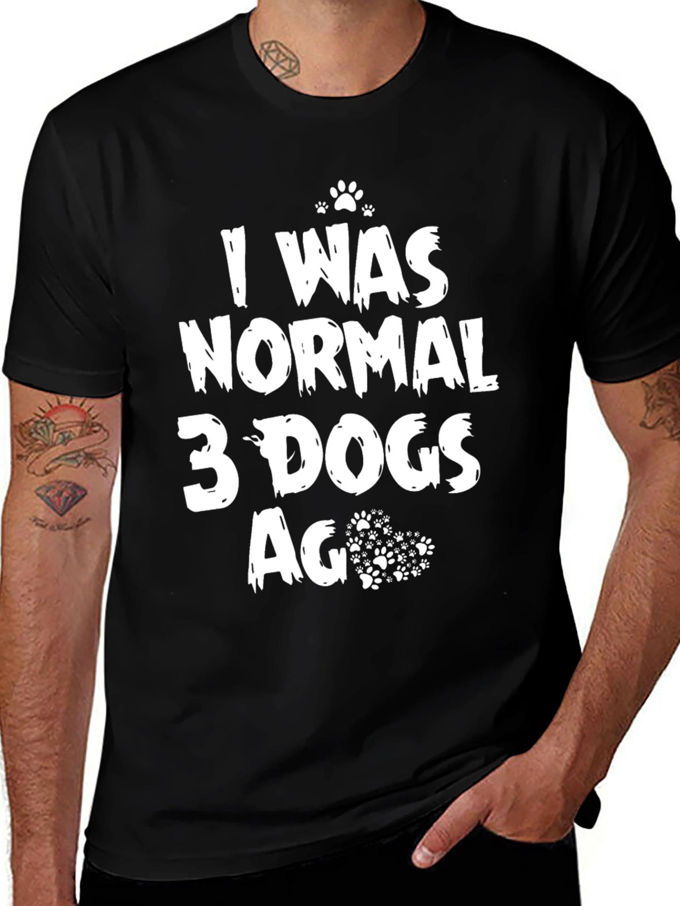 I Was Normal 3 Dogs Ago Black T-Shirt