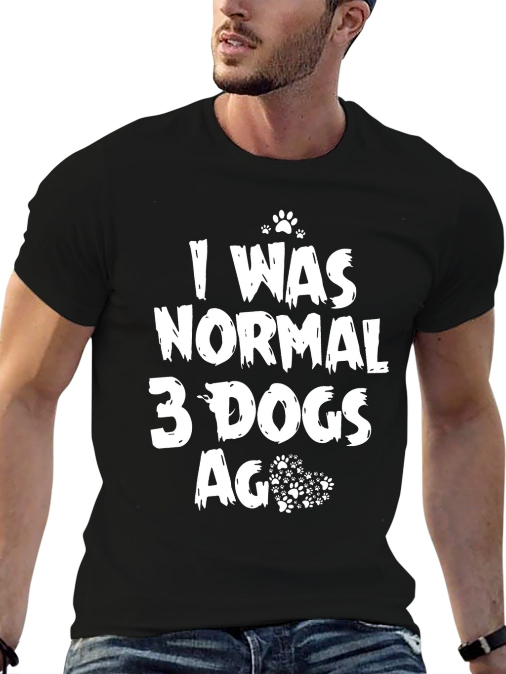I Was Normal 3 Dogs Ago Black T-Shirt