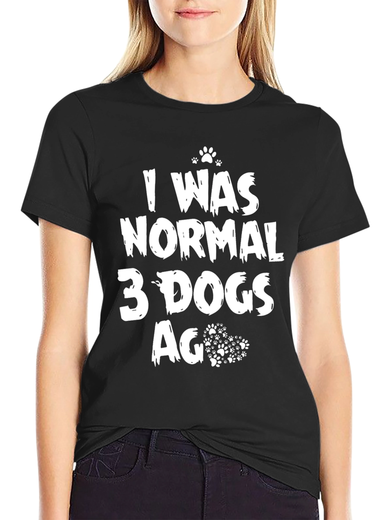 I Was Normal 3 Dogs Ago Black T-Shirt