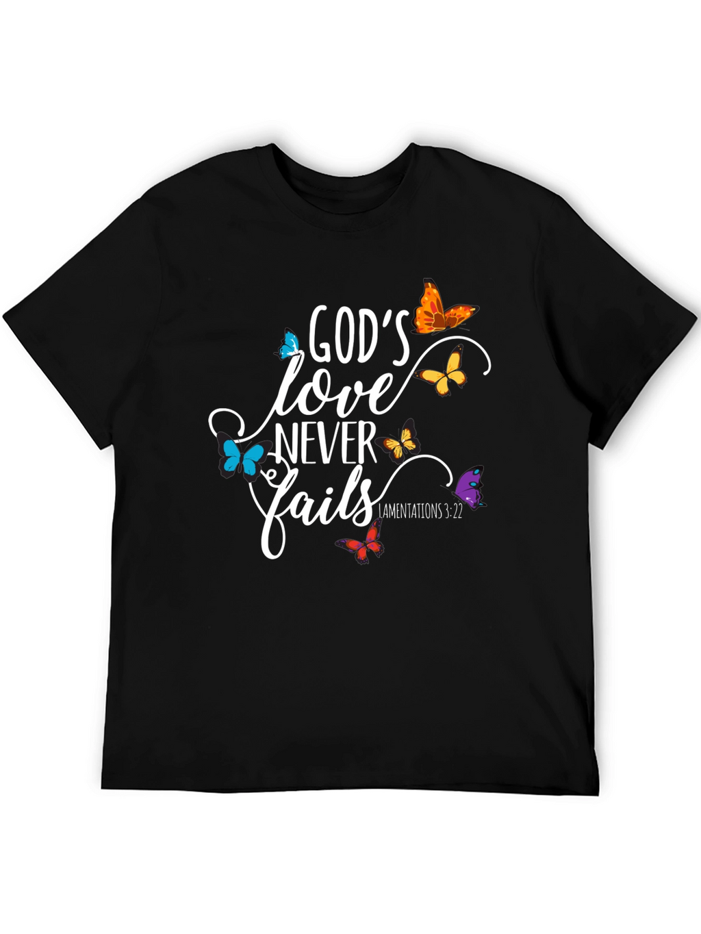 Gods Love Never Fails Christian T-Shirt