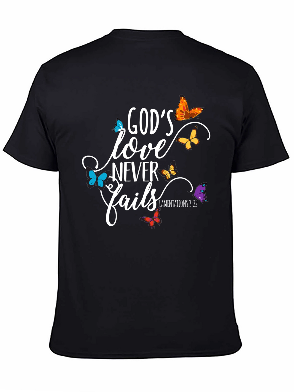 Gods Love Never Fails Christian T-Shirt