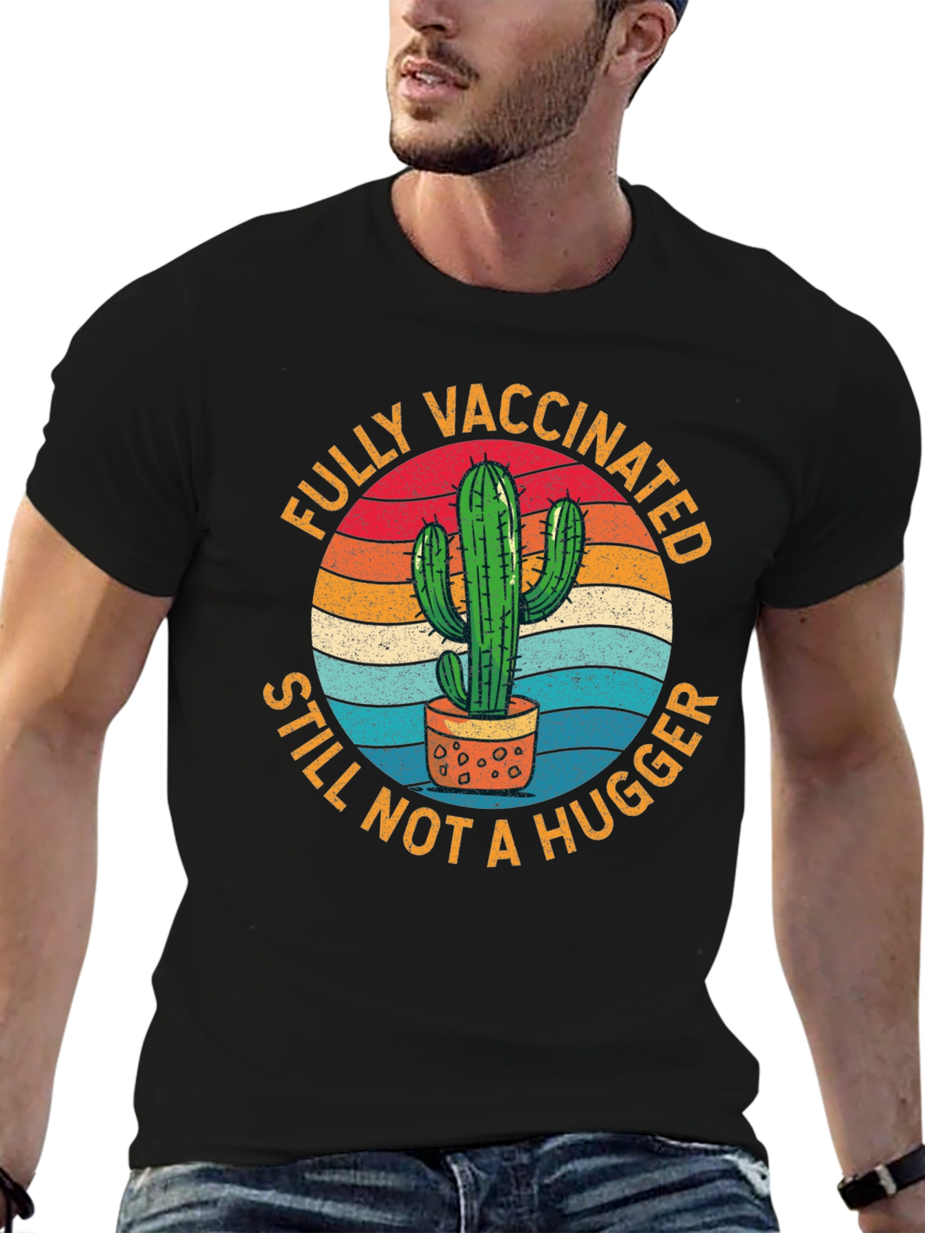 Fully Vaccinated Still Not a Hugger T-Shirt