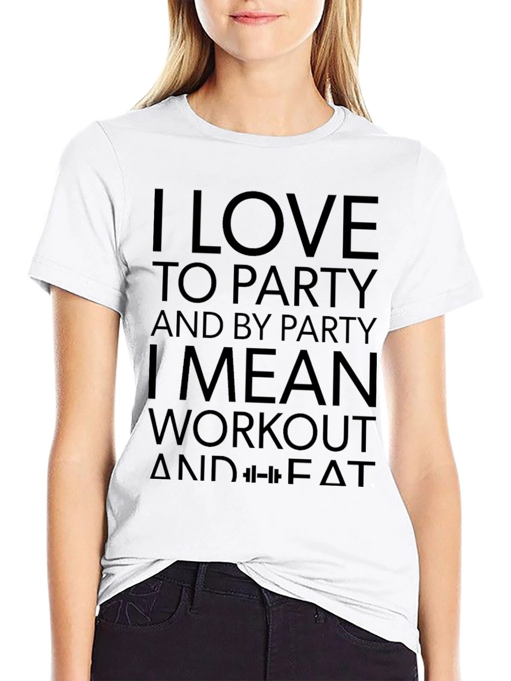 I Love to Party Workout Black T-Shirt