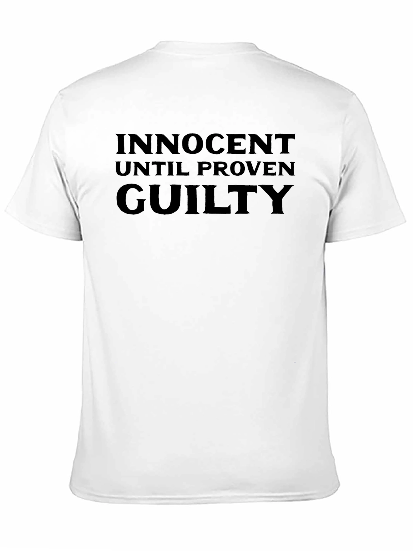 Innocent Until Proven Guilty Black T-Shirt