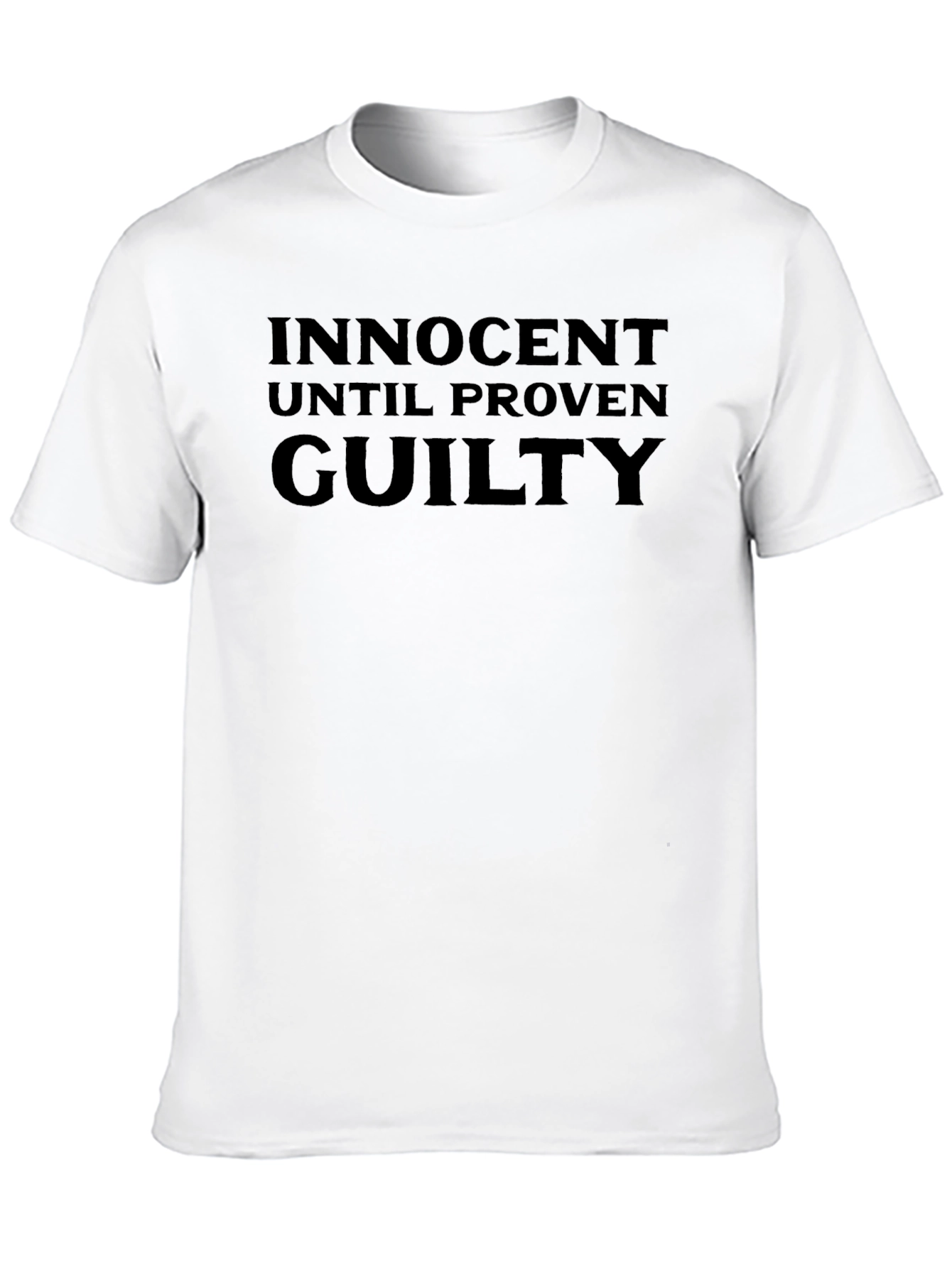Innocent Until Proven Guilty Black T-Shirt