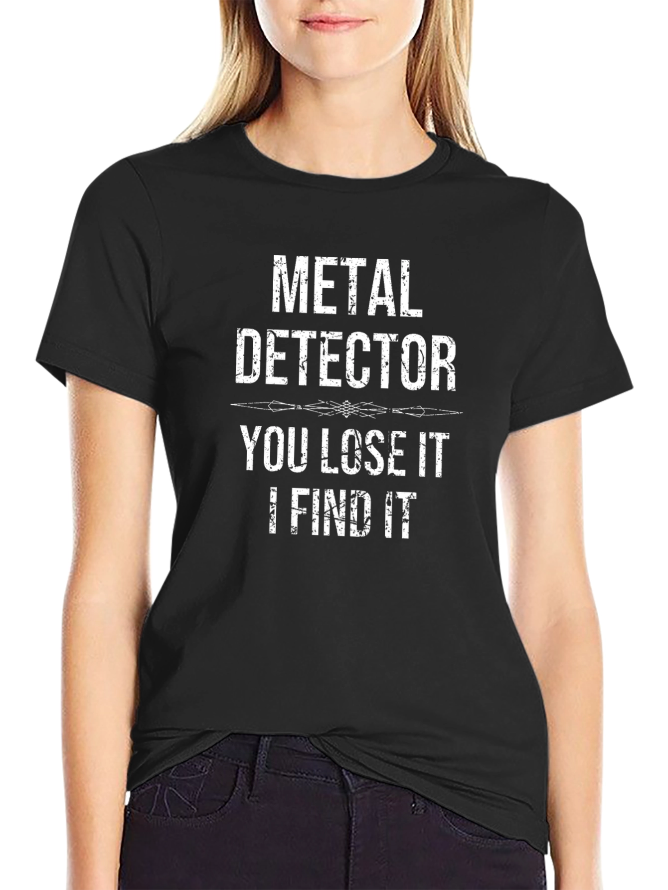 Metal Detector T-Shirt - You Lose It I Find It