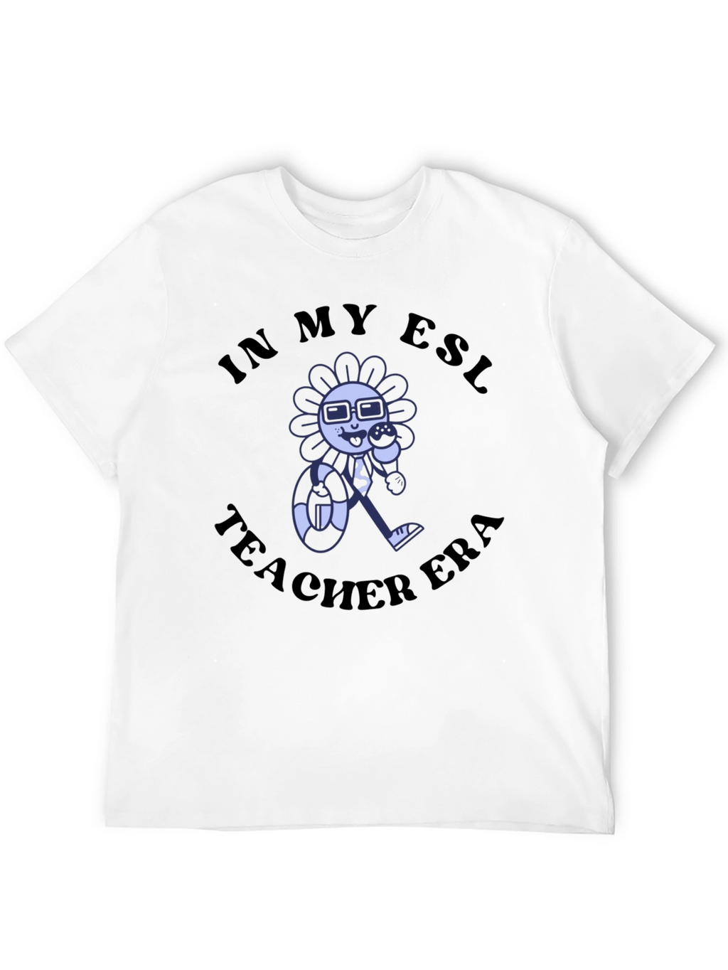 In My ESL Teacher Era T-Shirt
