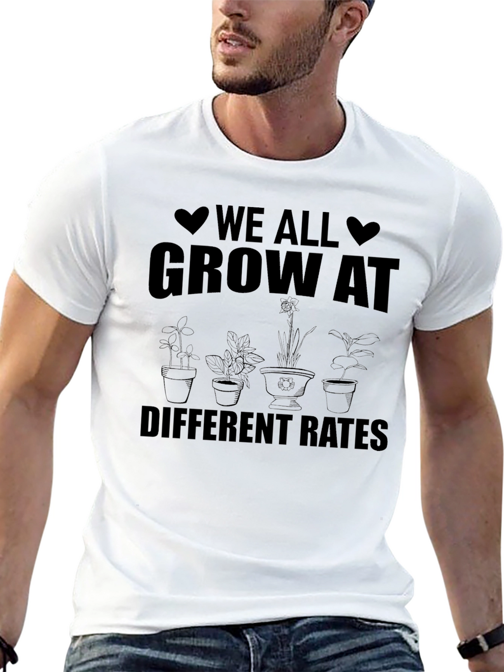 We All Grow At Different Rates T-Shirt