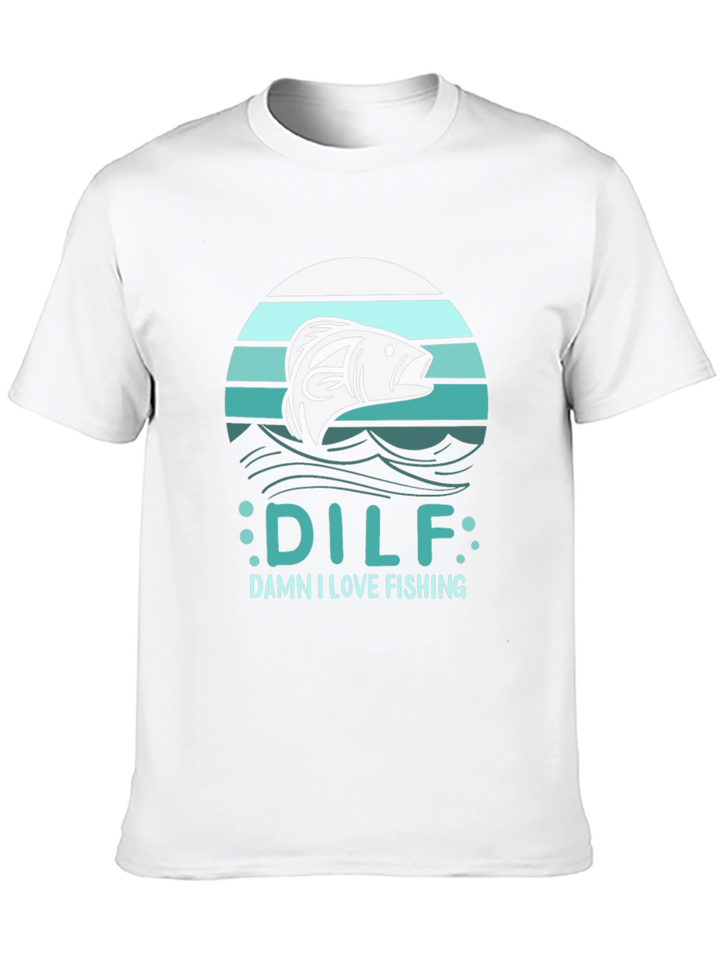 DILF Damn I Love Fishing Mens Black T-Shirt