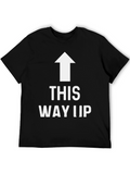 This Way Up Graphic T-Shirt