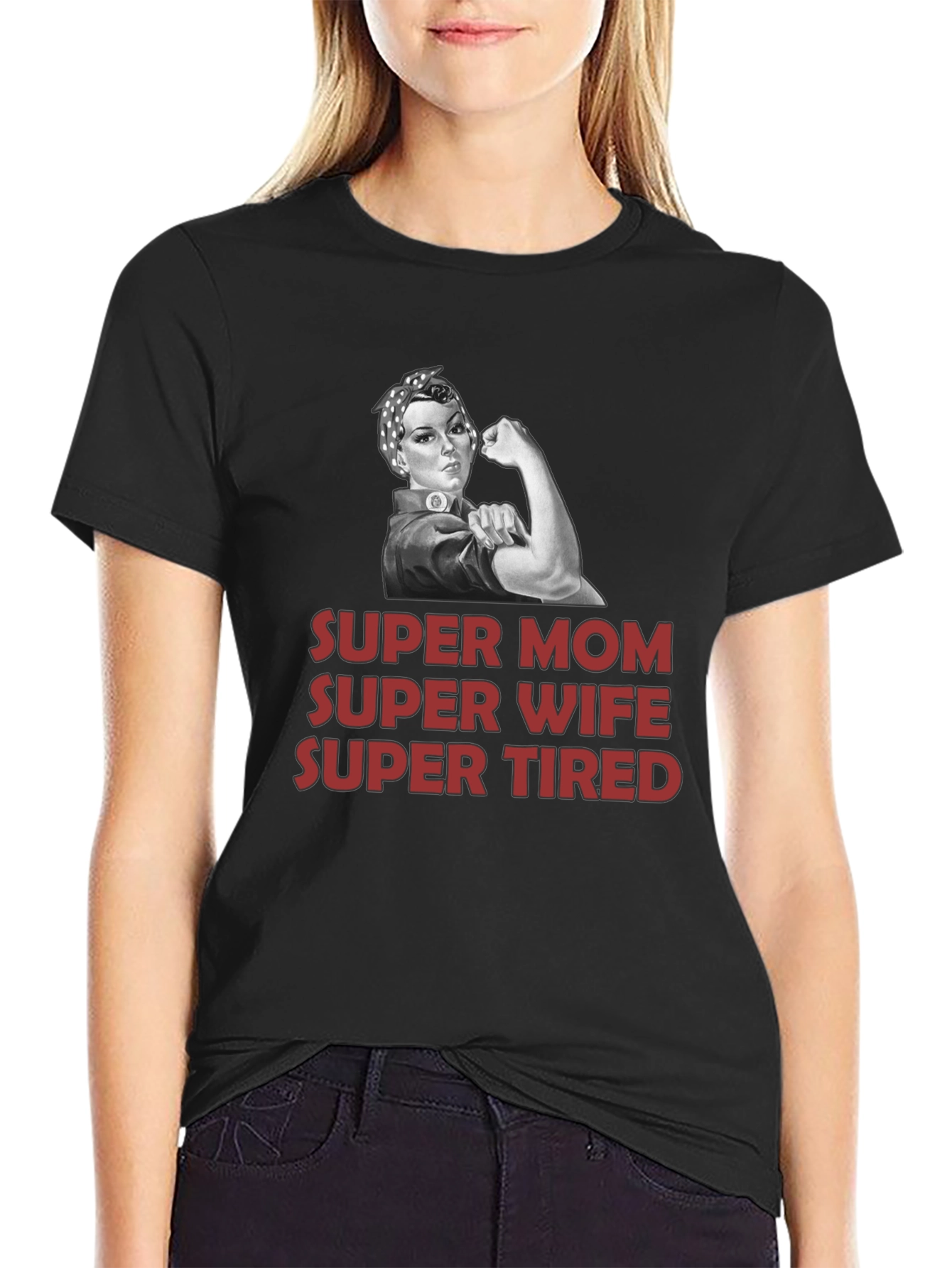 Super Mom Wife Tired Graphic T-Shirt - Black