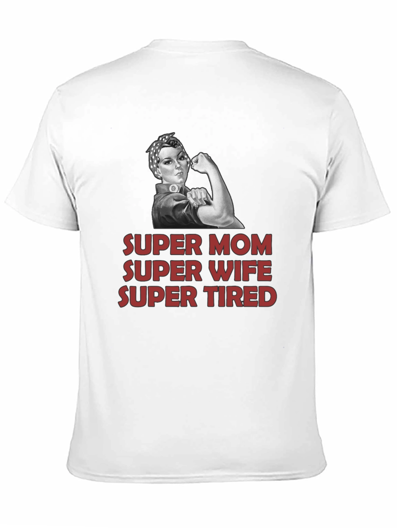 Super Mom Wife Tired Graphic T-Shirt - Black