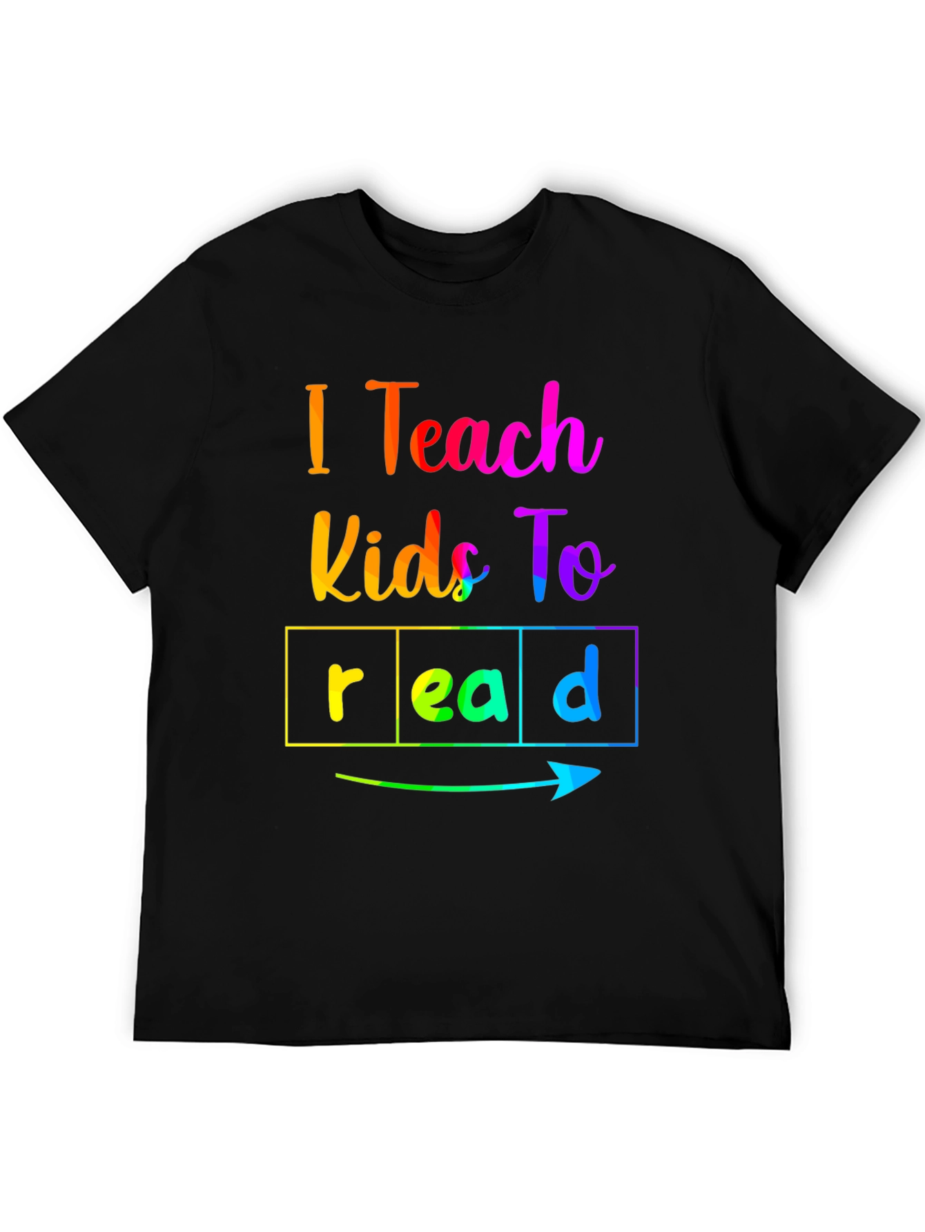 I Teach Kids to Read T-Shirt Colorful Graphic Tee