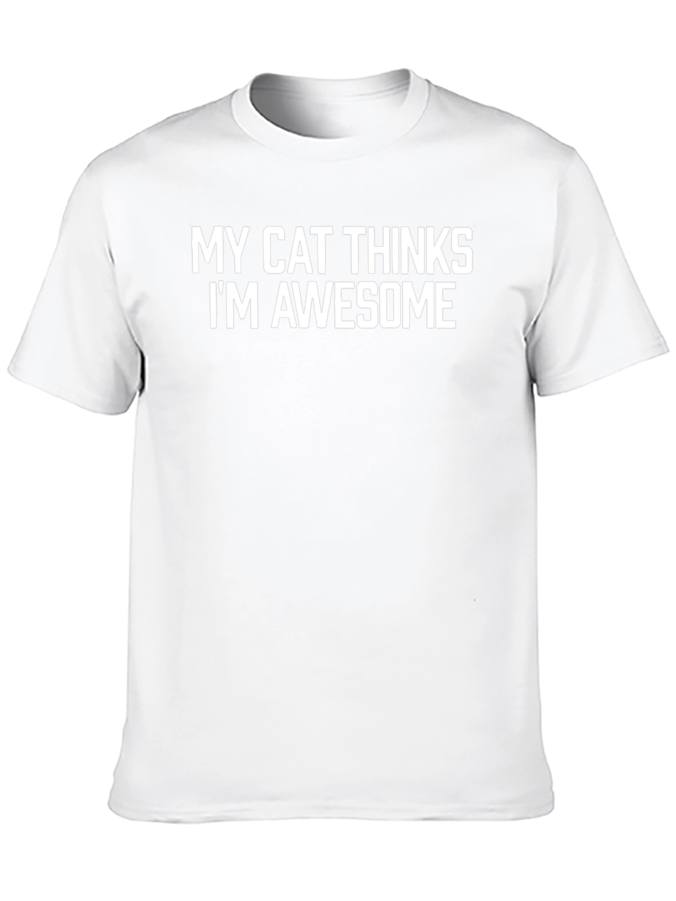 My Cat Thinks Im Awesome - Black T-Shirt