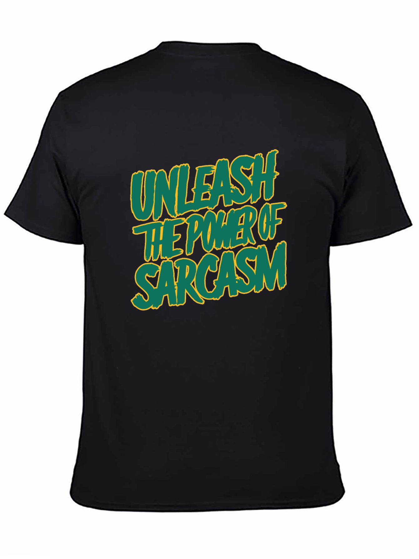 Unleash Sarcasm T-Shirt -  Funny Graphic Tee
