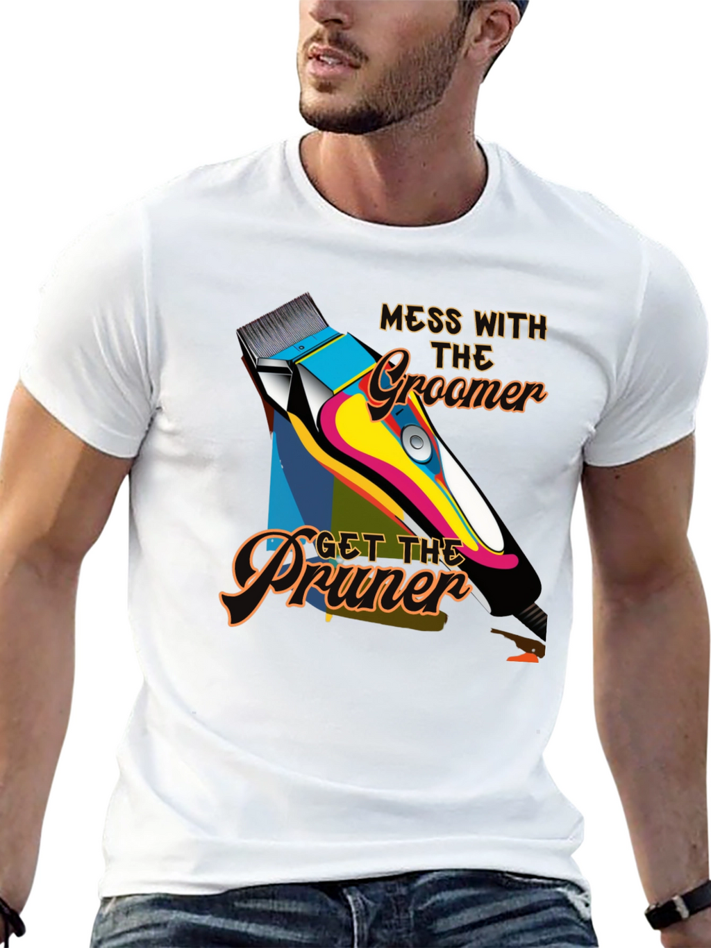 Mess with The Groomer T-Shirt