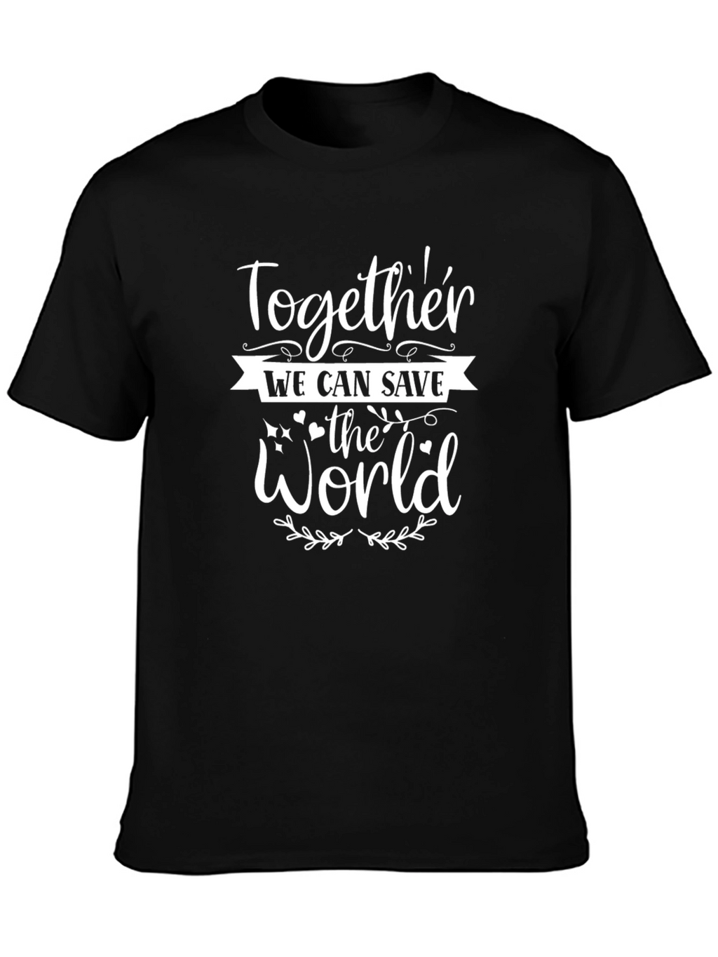 Together We Can Save the World Graphic Tee