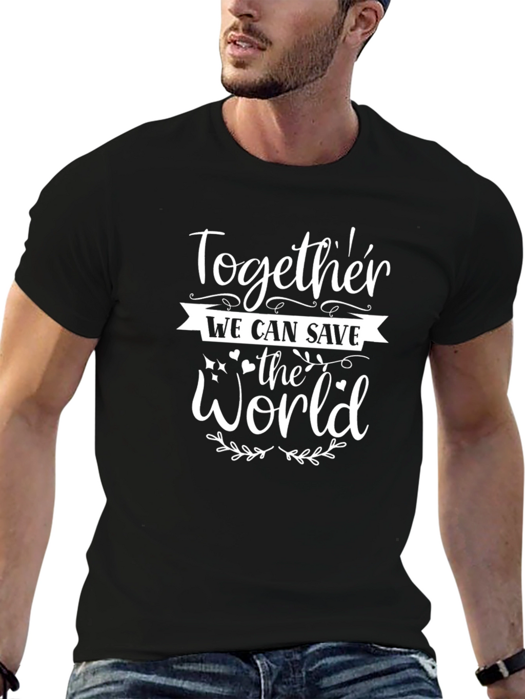 Together We Can Save the World Graphic Tee