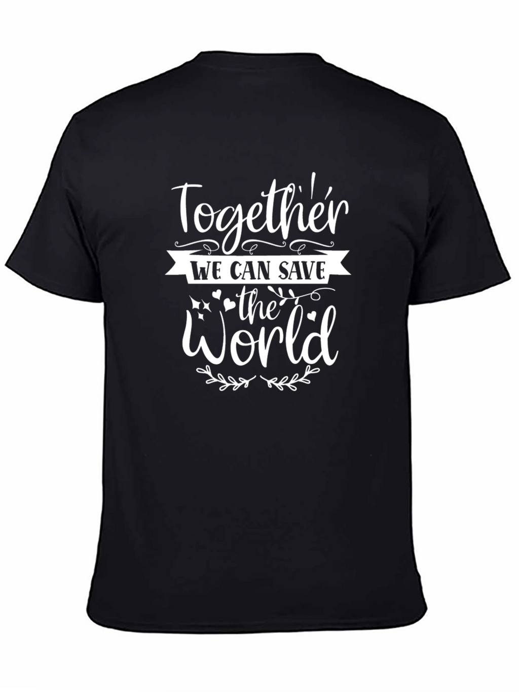 Together We Can Save the World Graphic Tee
