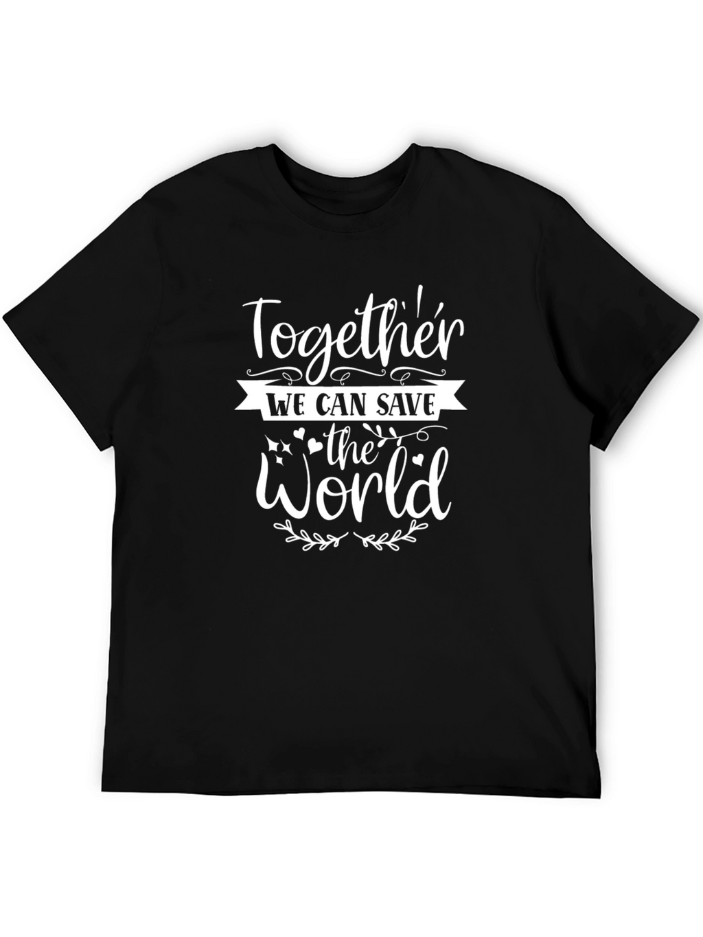 Together We Can Save the World Graphic Tee