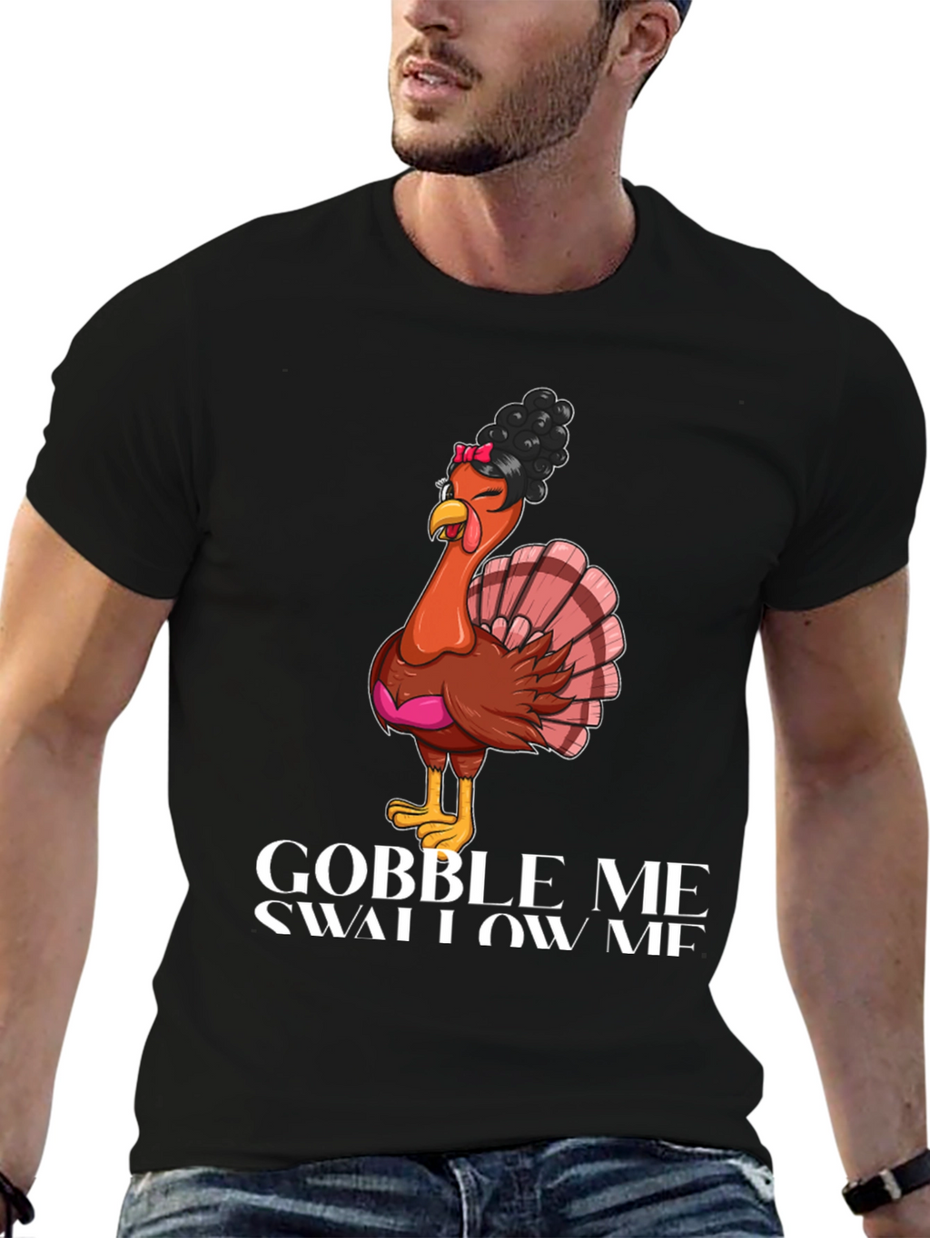 Gobble Me Swallow Me Thanksgiving T-Shirt