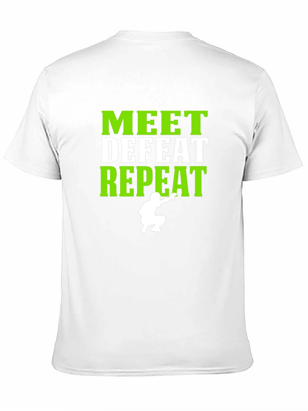 Meet Defeat Repeat Graphic T-Shirt