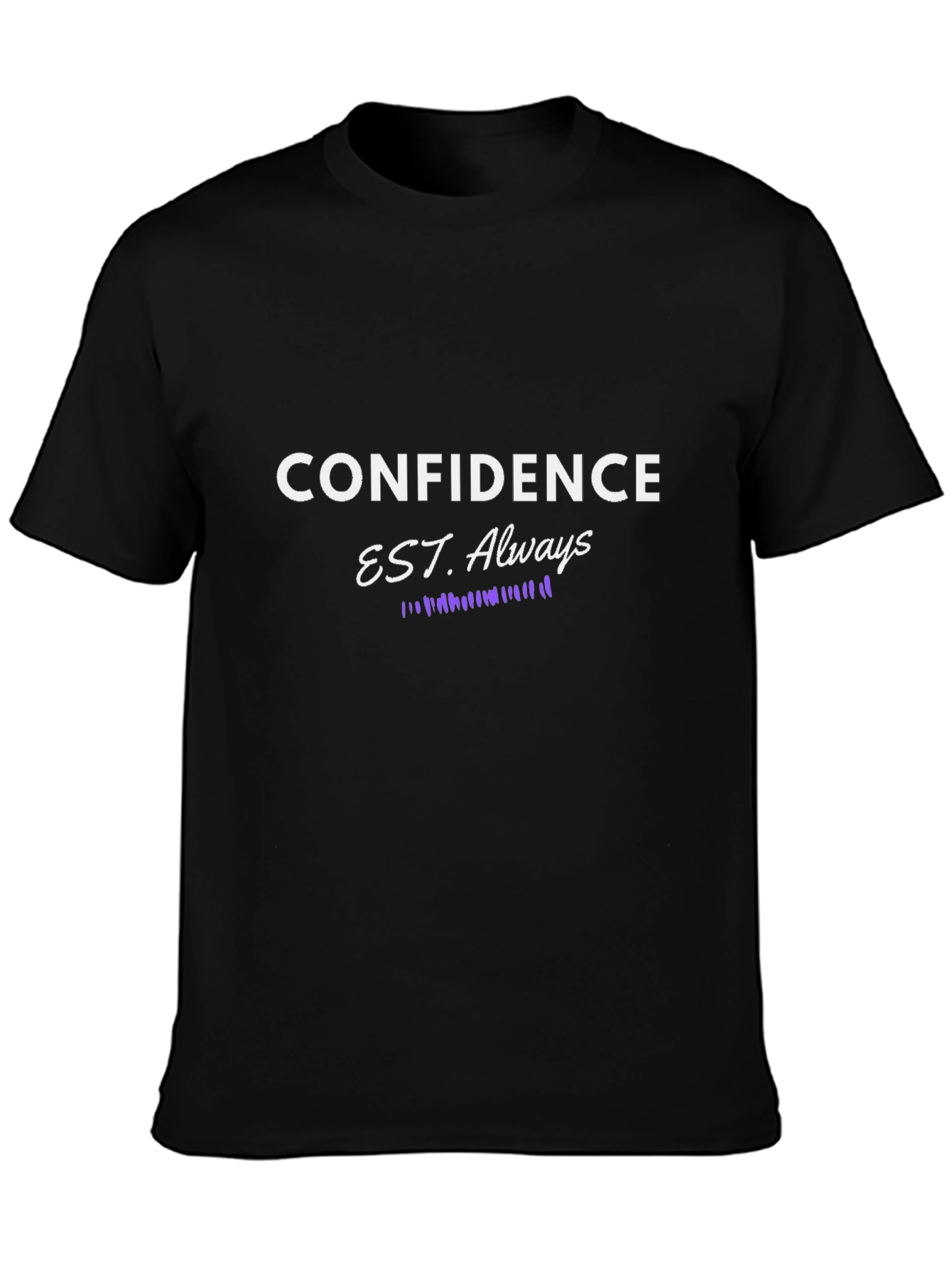 Confidence Always T-Shirt Motivational Graphic Tee