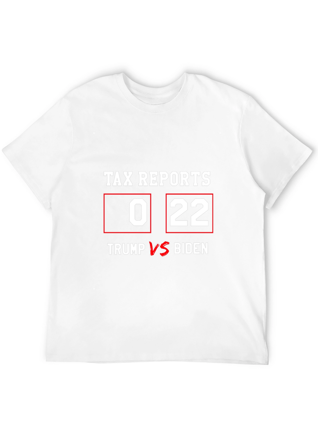 Tax Report Trump vs Biden Graphic T-Shirt