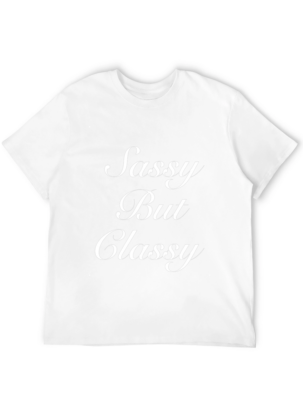 Sassy But Classy Black T-Shirt